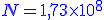 \large \blue N = 1,73\times10^{8}